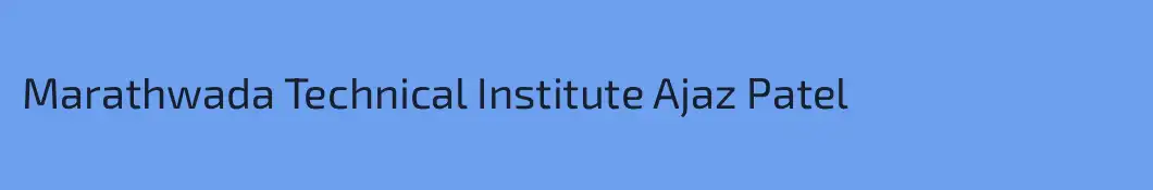 Marathwada Technical Institute Ajaz Patel